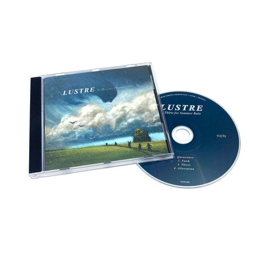 LUSTRE – A Thirst for Summer Rain, CD