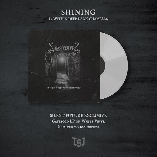 SHINING - I / Within Deep Dark Chambers, LP [Pre-Order]