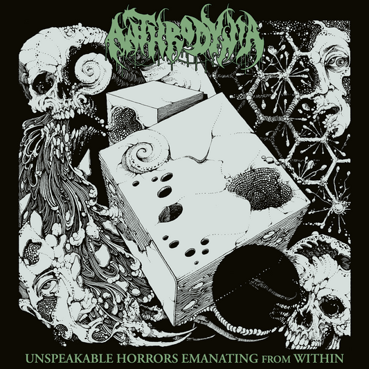 Anthrodynia - Unspeakable Horrors Emanating from Within LP