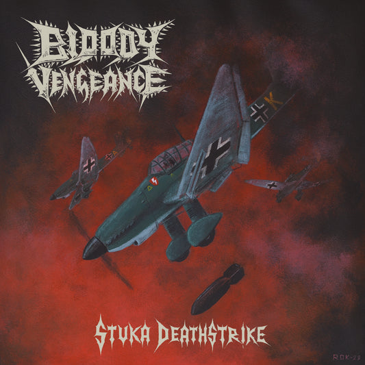 BLOODY VENGEANCE - Stuka Deathstrike, CD [PRE-ORDER]