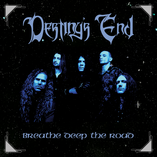 Destiny's End - Breathe Deep the Road CD