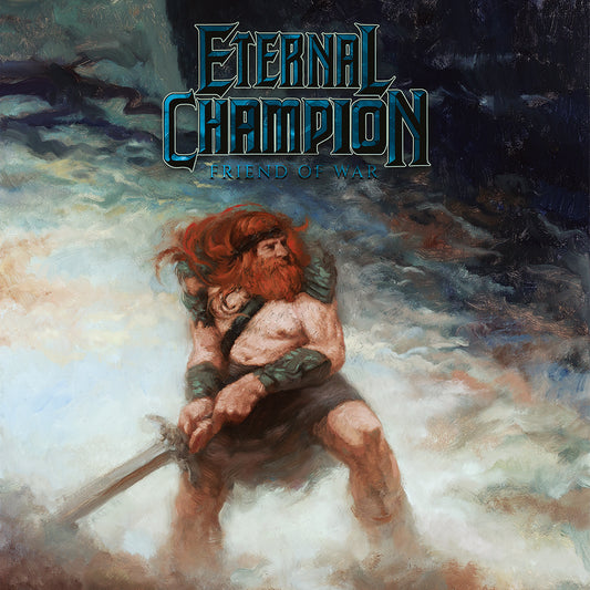 ETERNAL CHAMPION - "Friend of War," Standard LP