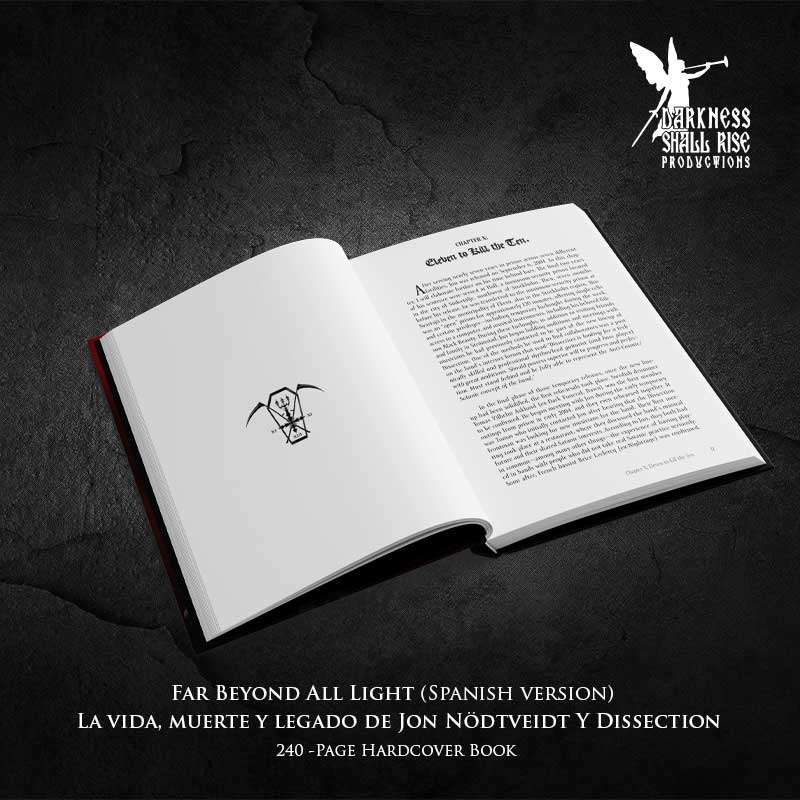 Far Beyond All Light – La Vida, Muerte y Legado de Jon Nödtveidt y Dissection, Book (SPANISH) [PRE-ORDER]