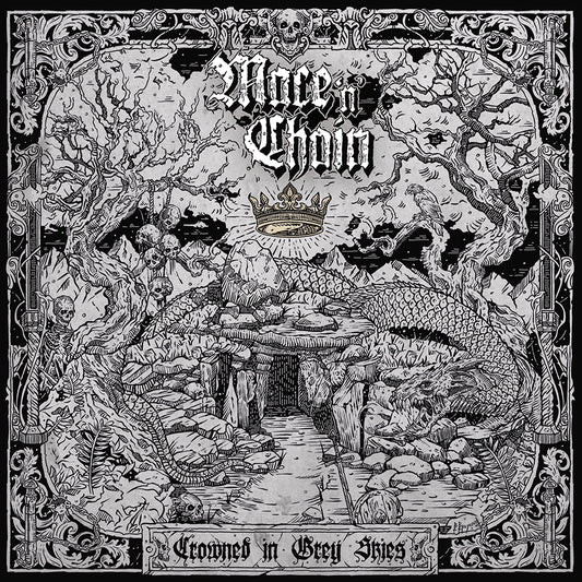 MACE 'N' CHAIN - "Crowned In Grey Skies," CD [Pre-Reserve]