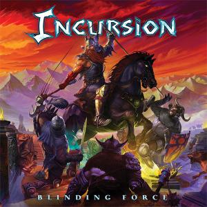 INCURSION - Blinding Force (180gr) LP