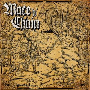 MACE 'N' CHAIN - Among Ancient Pillars (180gr) LP
