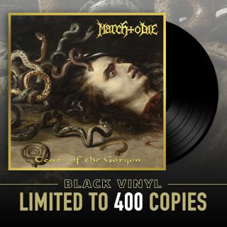MARCH TO DIE - Tears Of The Gorgon (Ltd 400 / 180gr) LP
