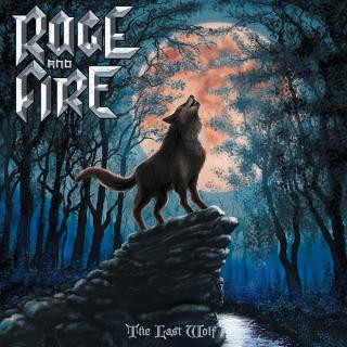 RAGE AND FIRE - The Last Wolf (Ltd 400 / 180gr) LP